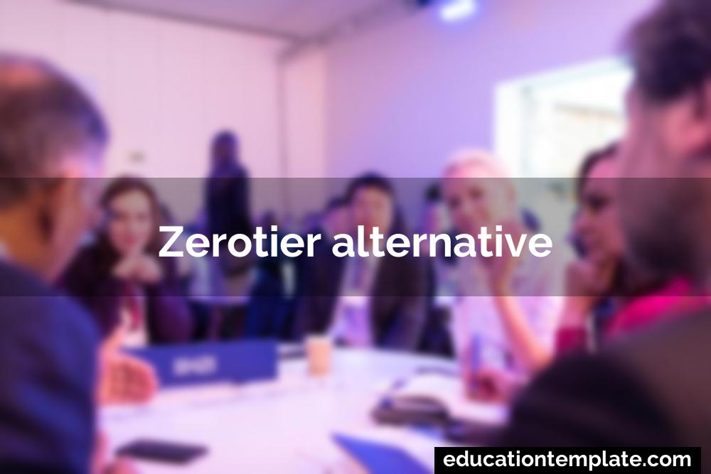 Zerotier alternative
